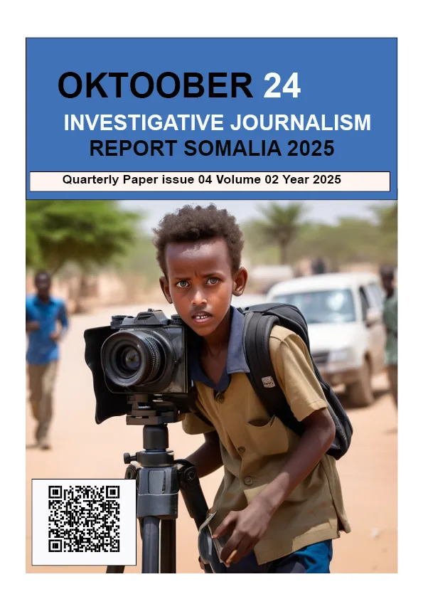 Investigative Journalism Report Somalia 2025